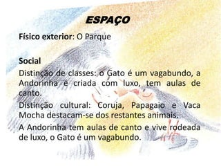 A ACÇÃOA acção principal da história é o desenrolar da paixão entre o Gato e a Andorinha. As sequências narrativas coincidem com o tempo cronológico da história.Este amor começa na Primavera e termina no Inverno, com o casamento da Andorinha e a morte do Gato Malhado.