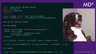 MDX
data/some-meetup.mdx
 