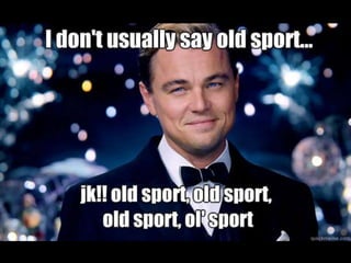 Gatsby memes