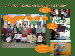 SI HO TOQUES
FA
PESSIGOLLES
JO HE
ENGANXAT
AQUESTS
GATS
AQUEST GAT
SEMBLA DE
DEBÓ
MIAU
MIAU
MIAU
MIAU MIAU
MIAU MIAU MIAU
 