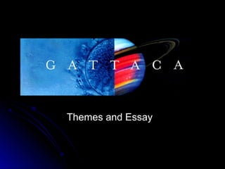 Themes and EssayThemes and Essay
 