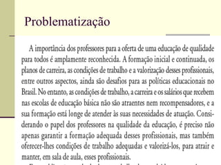 Problematização

 