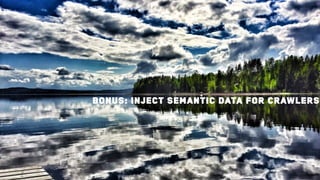 BONUS: Inject semantic data for crawlers
 