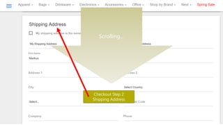 Scrolling…
Checkout Step 2
Shipping Address
 