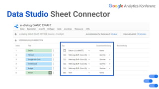 Data Studio Sheet Connector
✓
 