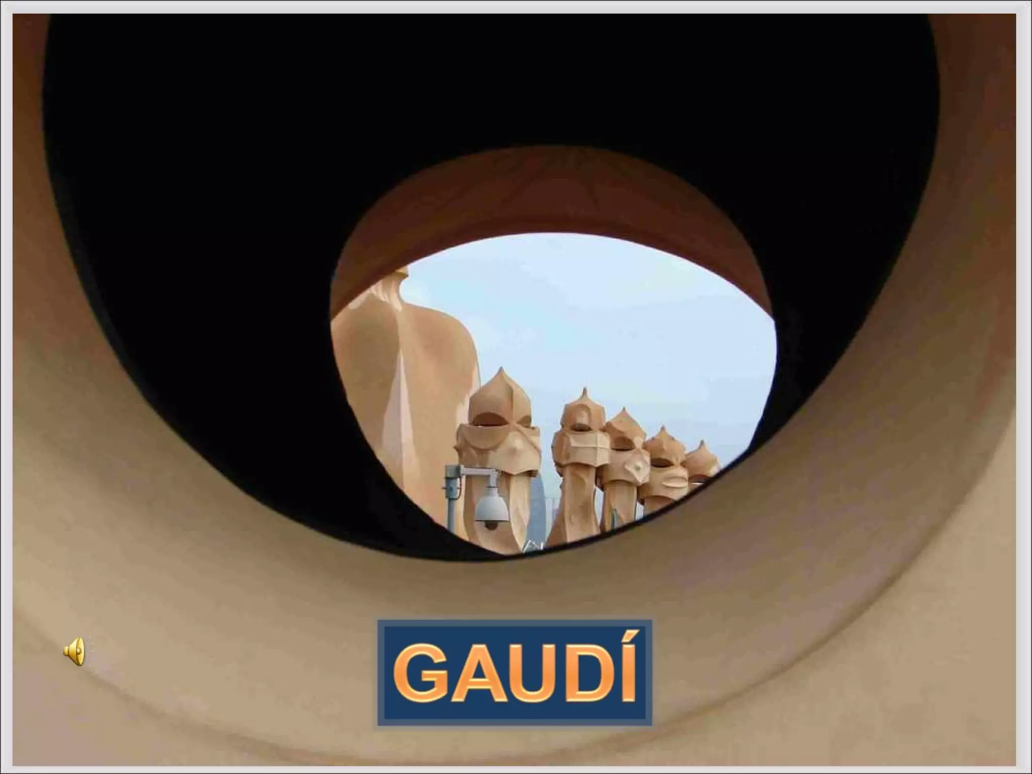 Gaudí