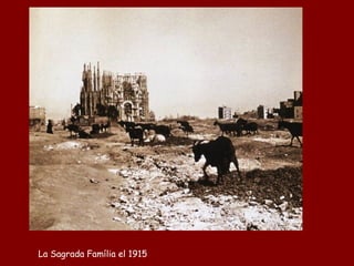 La Sagrada Família el 1915
 