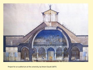 Project for an auditorium at the university, by Antoni Gaudí (1877)
 