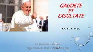 Gaudete et Exsultate: An Analysis