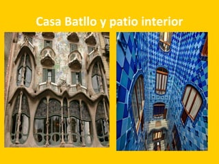 Casa Batllo y patio interior