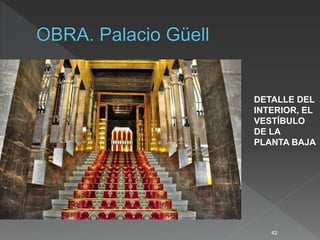 42
DETALLE DEL
INTERIOR, EL
VESTÍBULO
DE LA
PLANTA BAJA
 