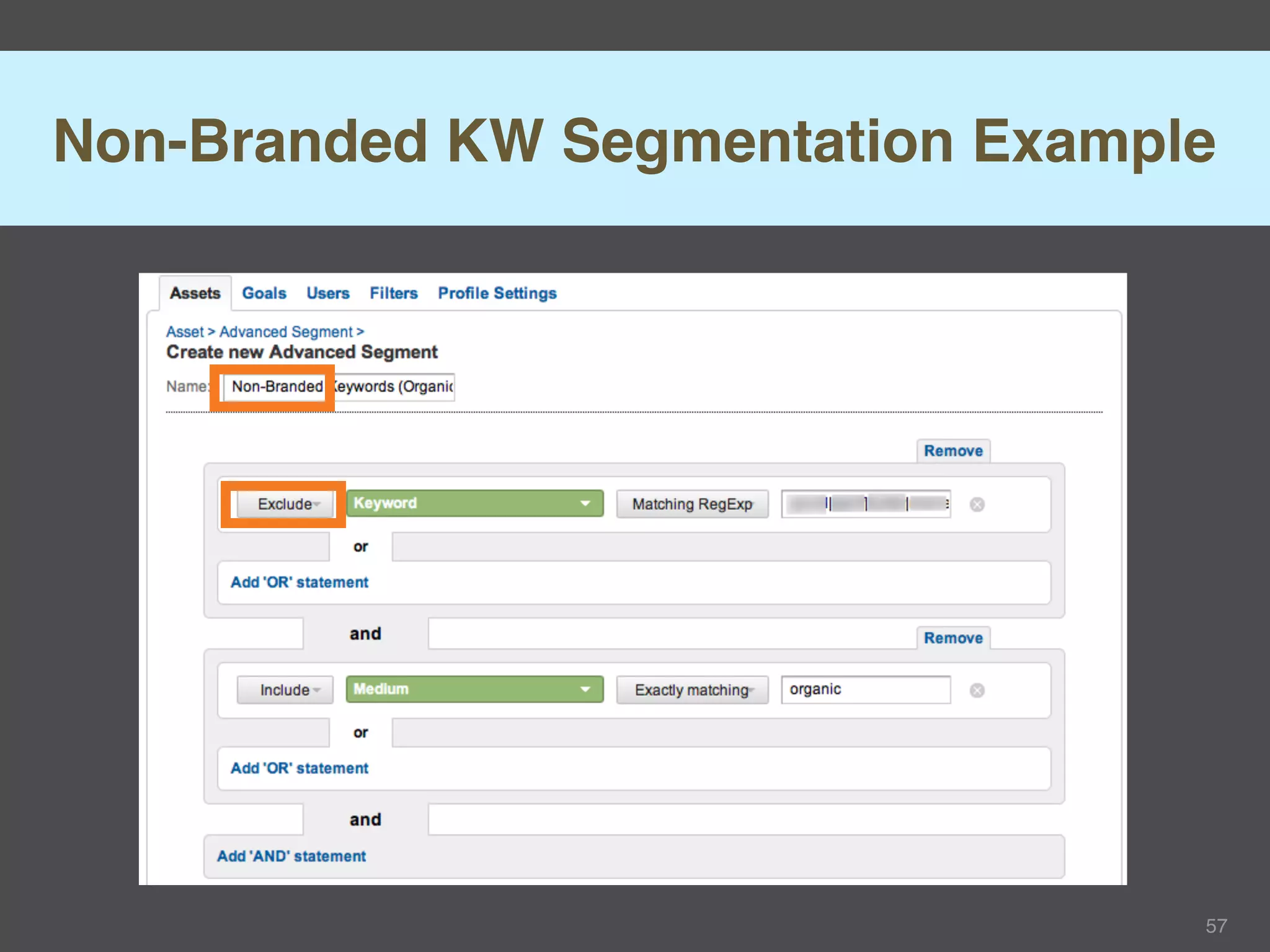 Non-Branded KW Segmentation Example




                                  57
 