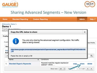 Sharing Advanced Segments – New Version
 