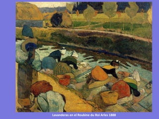 Lavanderas en el Roubine du Roi Arles 1888
 