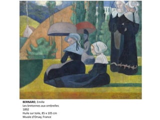 BERNARD, Emille
Les bretonnes aux ombrelles
1892
Huile sur toile, 85 x 105 cm
Musée d'Orsay, France
 