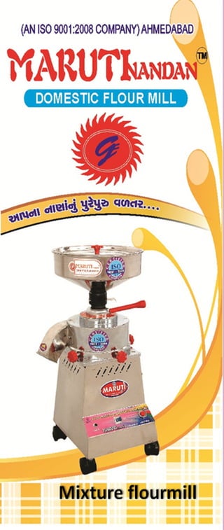 Gaurang Enterprise, Maruti Nandan Flour Mill, Ahmedabad, Flour Mills
