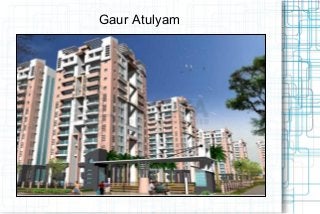 Gaur Atulyam

 