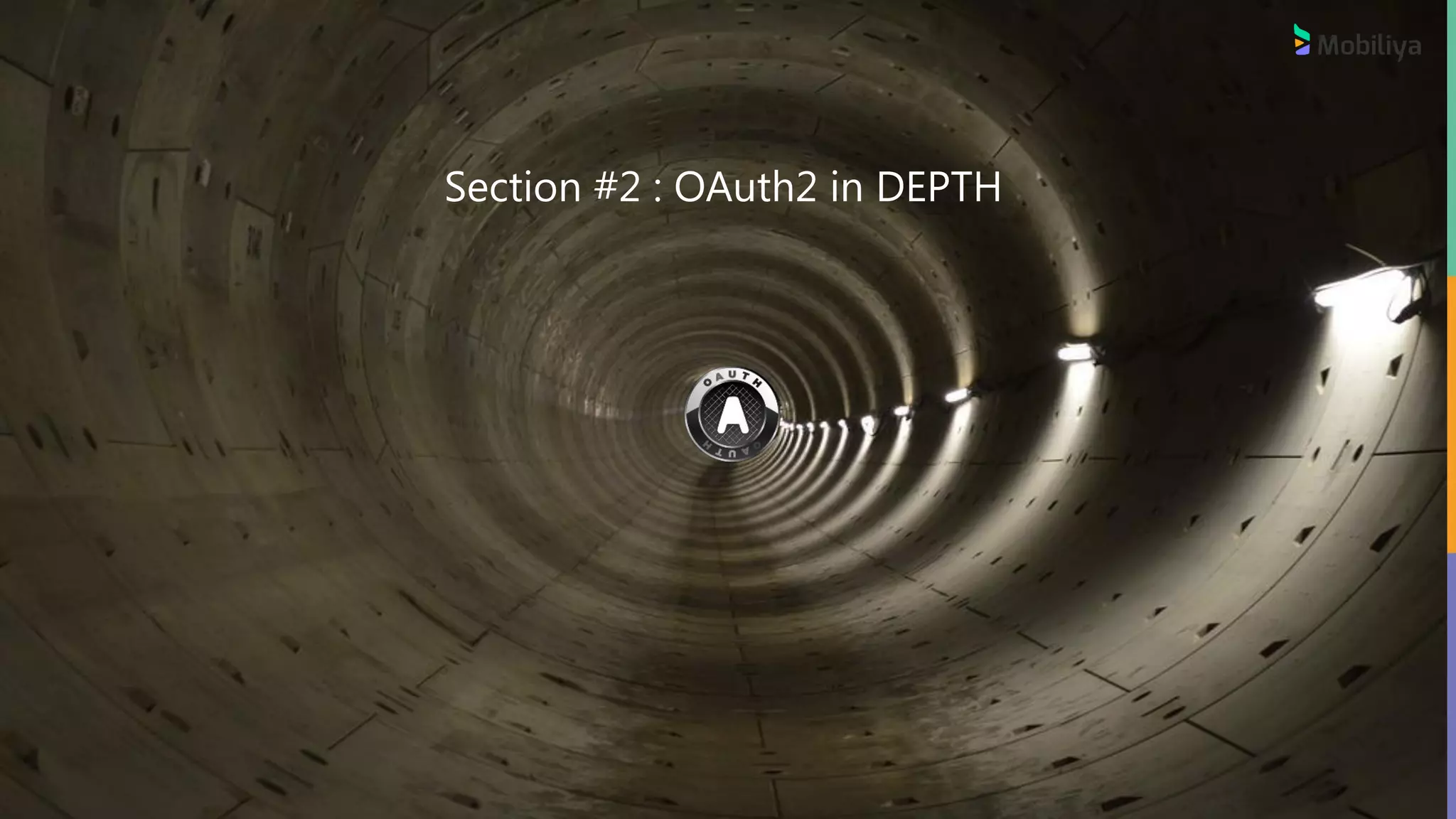 10 Section #2 : OAuth2 in DEPTH 
