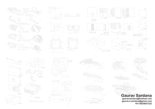 Gaurav Sardana
gauravsardana@hotmail.com
gaurav.s.sardana@gmail.com
             +91-9820687222
 