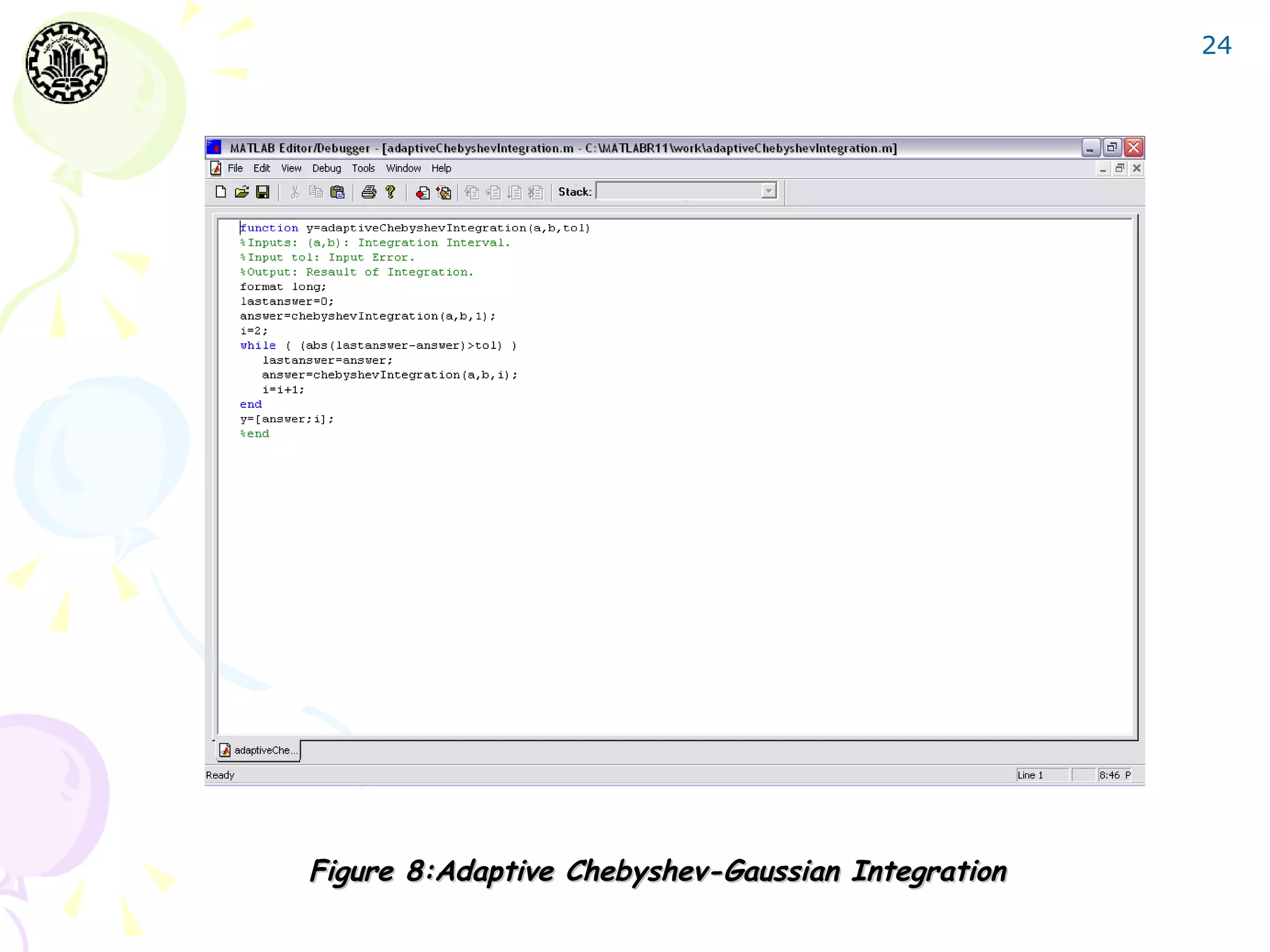 24




Figure 8:Adaptive Chebyshev-Gaussian Integration
 