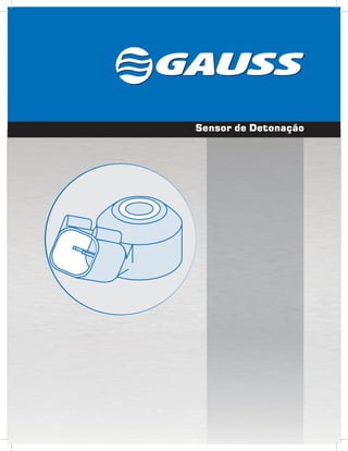 Sensor de Detonação
 