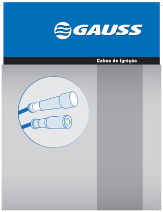 Cabos de Ignição
 