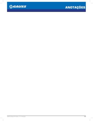 319GAUSS Catálogo de Produtos - 24 - Anotações
ANOTAÇÕES
 