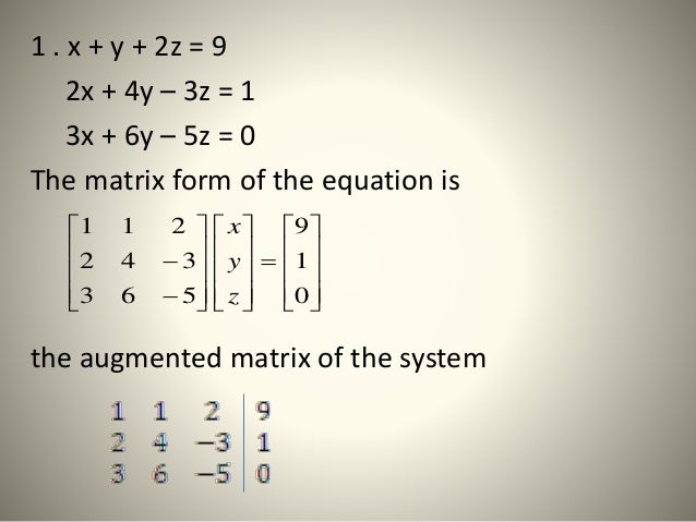 gaussian elimination method homogeneous linear equation reducing to row echelon form