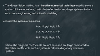 Gauss Seidel Iteration Method and It's Applications.pptx