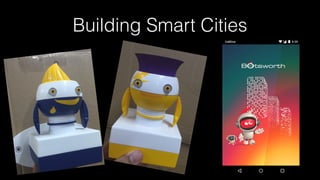 Building Smart Cities
 