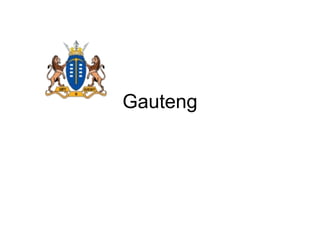 Gauteng
 