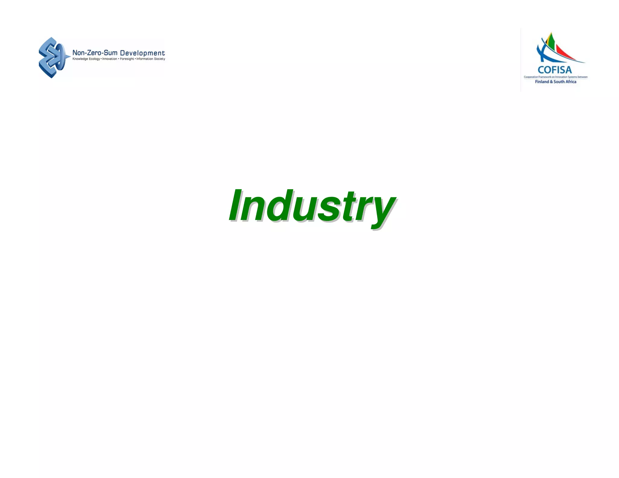 Industry
 