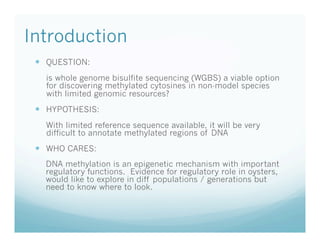 FISH 546 Mar 2010: Whole Genome Bisulfite Sequencing (feasibility trial ...