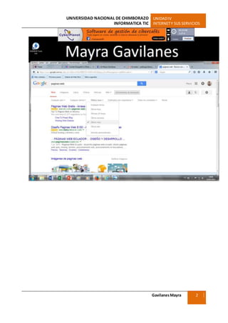 UNIVERSIDAD NACIONAL DE CHIMBORAZO UNIDADIV
INFORMATICA TIC INTERNETY SUS SERVICIOS
GavilanesMayra
Ciencias Sociales
2
6
 