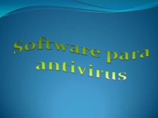 Software para antivirus 