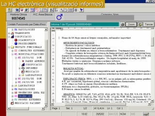 La HC electrònica (visualització informes)
 