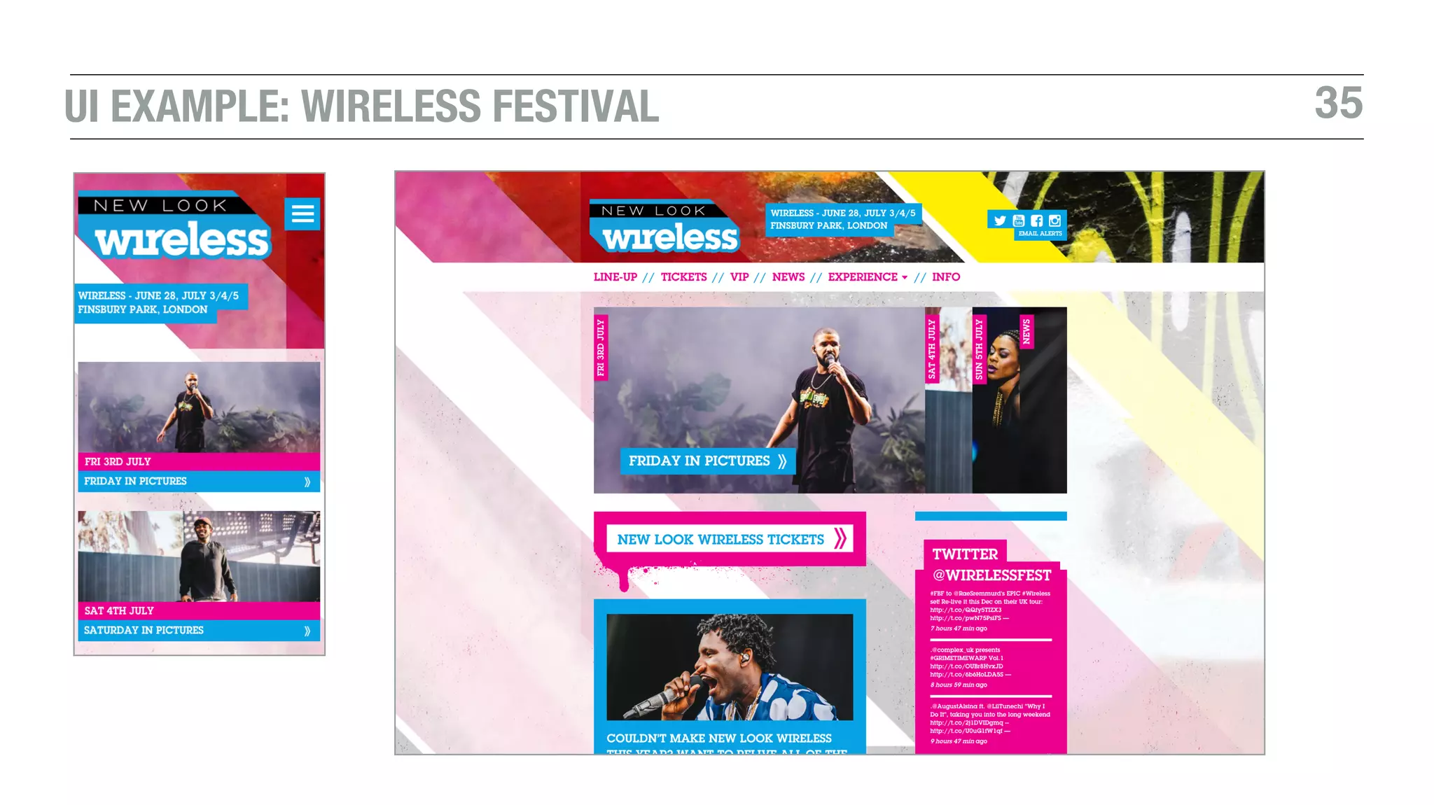 35UI EXAMPLE: WIRELESS FESTIVAL
 