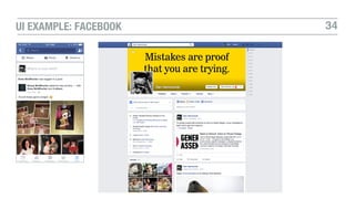 34UI EXAMPLE: FACEBOOK
 