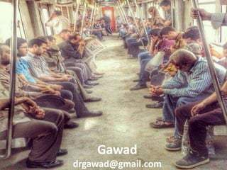 Gawad
drgawad@gmail.com

 