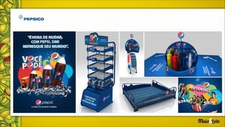 - Campanha de PDV e Anúncio
 