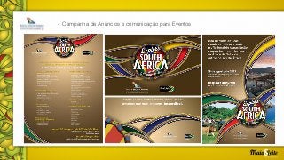 - Campanha de Anúncios e comunicação para Eventos
 