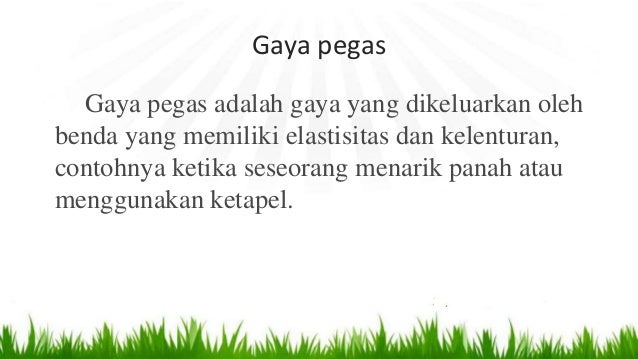 Gaya Dan Jenis-Jenisnya