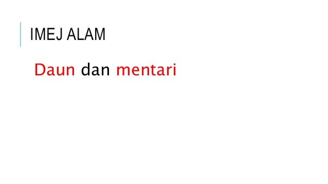 Gaya bahasa dalam sajak 'kita umpama sehelai daun'