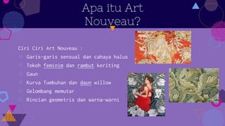Gaya desain art nouveau dan ekspresionisme | PPT