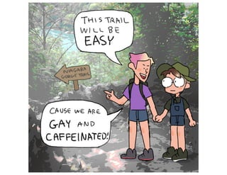 Gay and caffeinated comic