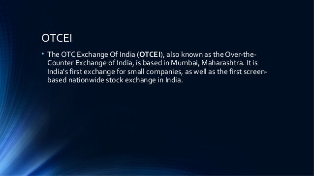 Trading and settlement system of otcei