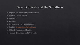 Gayatri spivak and the subaltern