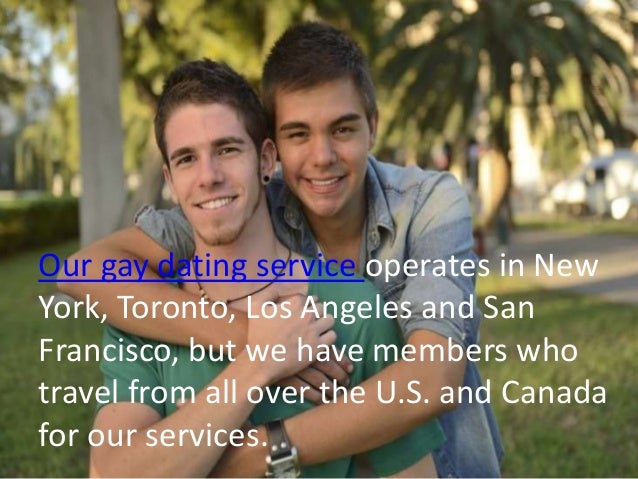 Toronto gay dating service beste dating sites Saskatchewan