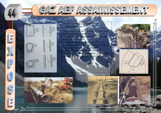 EVACUATIONS EXTERIEURS :
c) les collecteurs :
*Les canalisations devront être rectilignes aussi
bien en plan qu’en profil
* Il est vivement recommandé de réaliser une
pente d’au moins 3%.
* les changements de directions s’effectuent à
l’aide de pièces préfabriquées ou par le biais de
regards de jonctions coulés sur place
* Les contrepentes sont à proscrire.
*Les raccordements sont inclinés à 45° ou 60°
par rapport à l’axe générale du réseau.
 