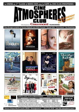 Le CINEMA en 1ère CLASSE et MOINS CHER avec la CARTE du CINE-CLUB ATMOSPHERES !




Films Etrangers projetés en Version Or...